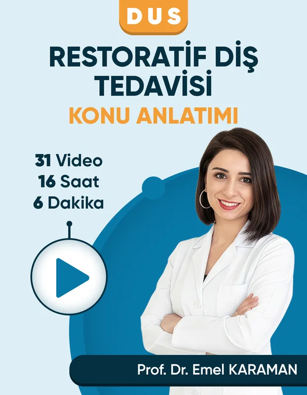 DUS | Restoratif Diş Tedavisi – Konu Anlatım Videoları (3 Ay / 3 İzleme)