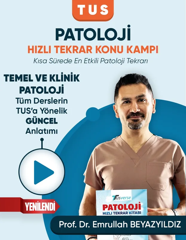 TUS | Patoloji Hızlı Tekrar Konu Kampı (3 Ay / 3 İzleme)