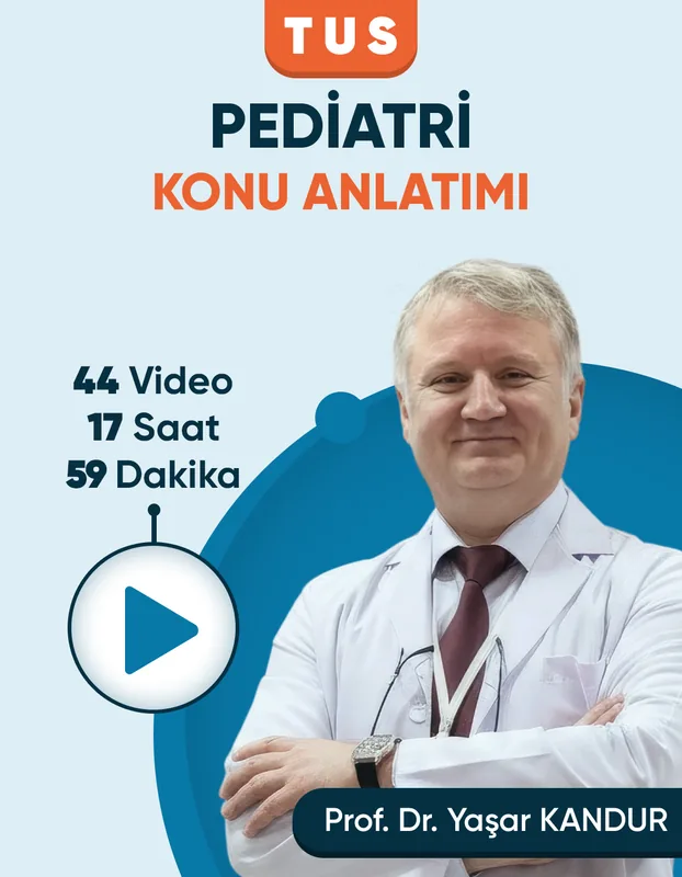 TUS | Pediatri Konu Anlatım Videoları (3 Ay / 3 İzleme)