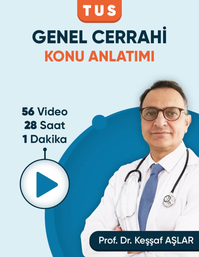 TUS | Genel Cerrahi Konu Anlatım Videoları (3 Ay / 3 İzleme)